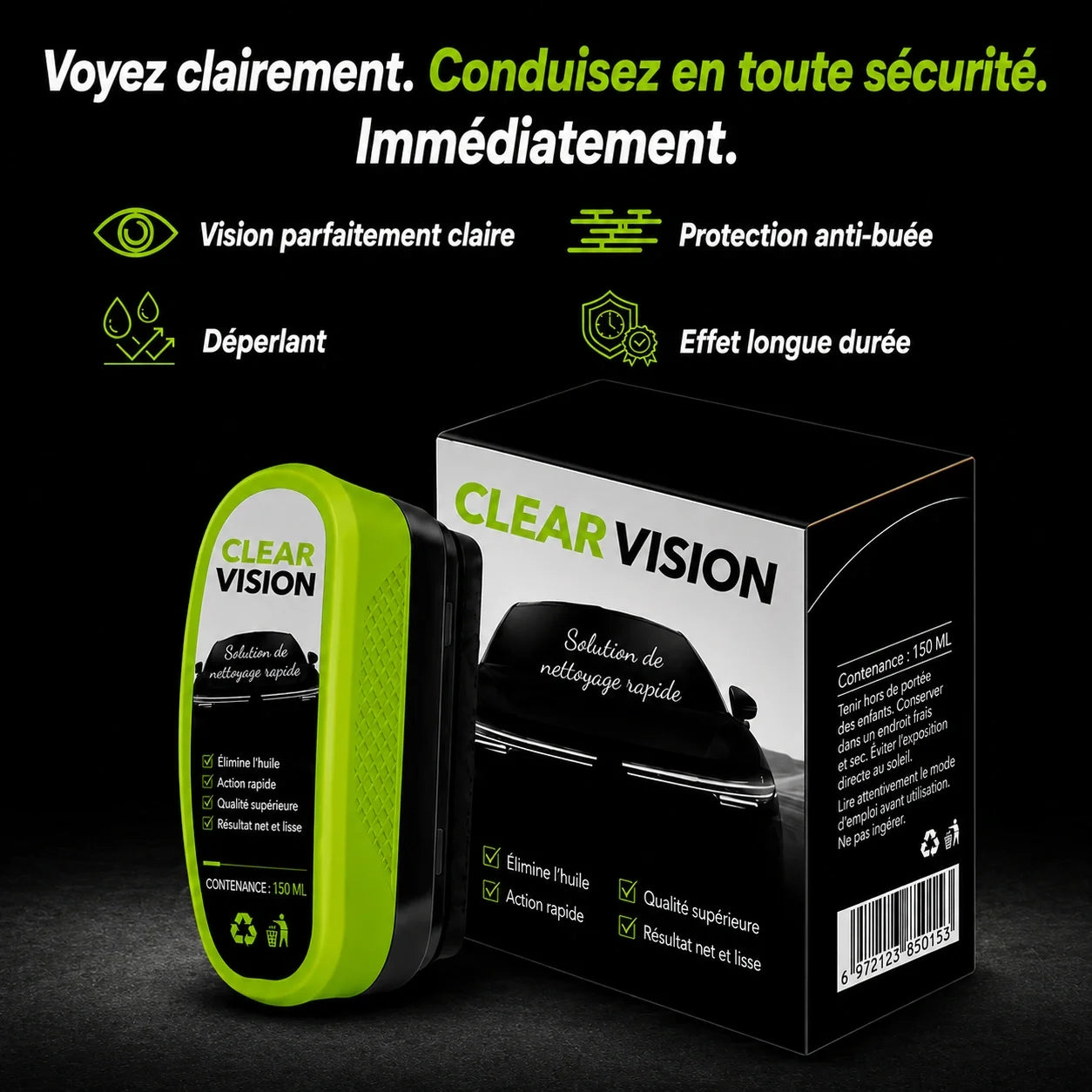 ClearVision™ – Une clarté maximale par tous les temps